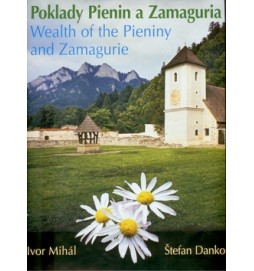 Poklady Pienin a Zamaguria Wealth of the Pieniny and Zamagurie