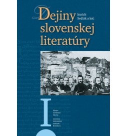 Dejiny slovenskej literatúry I