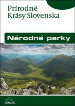 Národné parky - Kliment Ondrejka; Ján Lacika