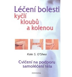 Léčení bolestí kyčlí, kloubů a kolenou