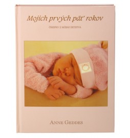 Mojich prvých päť rokov