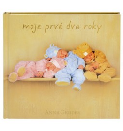 Moje prvé dva roky