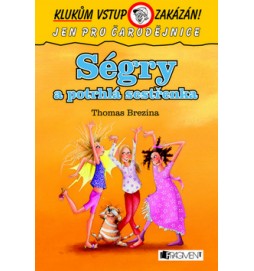 Ségry a potrhlá sestřenka