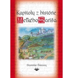 Kapitoly z histórie Veľkého Šariša