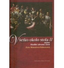 Všetko okolo stola II