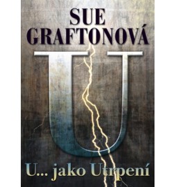 U... jako utrpení