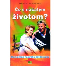 Čo s načatým životom?