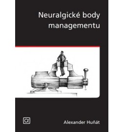 Neuralgické body managementu