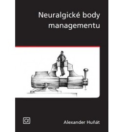 Neuralgické body managementu