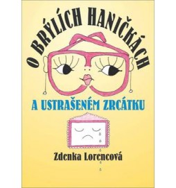 O brýlích Haničkách a ustrašeném zrcátku