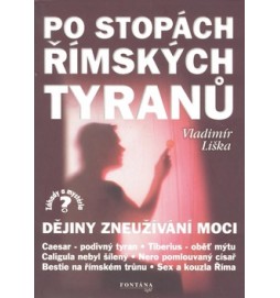 Po stopách římských tyranů