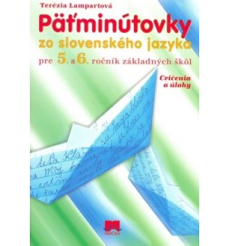 Päťminútovky zo slovenského jazyka pre 5. a 6. ročník základných škôl