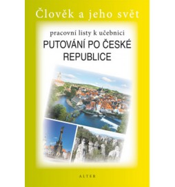 Pracovní listy k učebnici Putovnání po České republice