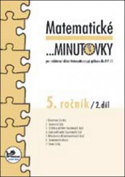 Matematické minutovky 5. ročník / 2. díl - Hana Mikulenková; Josef Molnár