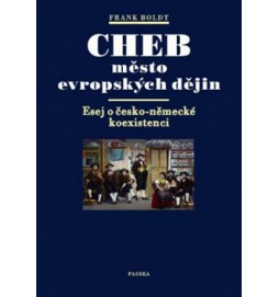 Cheb město evropských dějin