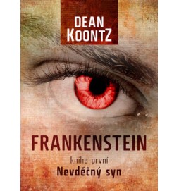 Frankenstein Nevděčný syn kniha první