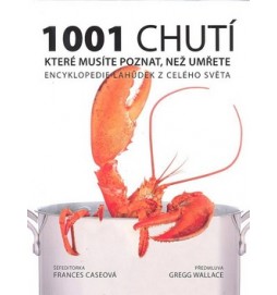 1001 chutí, které musíte poznat, než umřete