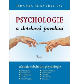 Psychologie a doteková povolání