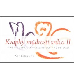 Kvapky múdrosti srdca II.