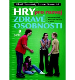 Hry pro rozvoj zdravé osobnosti