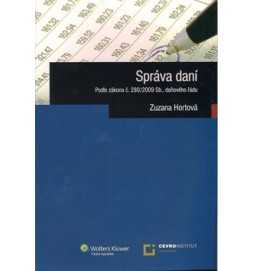 Správa daní podle zákona č.280/2009 Sb., daňového řádu