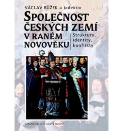 Společnost českých zemí v raném novověku