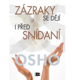 Zázraky se dějí před snídani