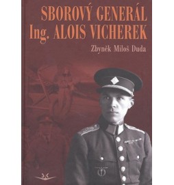 Sborový generál ing. Alois Vicherek