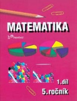 Matematika pro 5. ročník - Josef Molnár; Hana Mikulenková