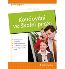 Koučování ve školní praxi