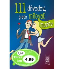111 dôvodov, prečo milovať mužov