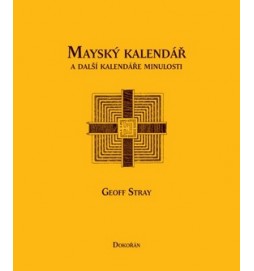 Mayský kalendář a další kalendáře minulosti