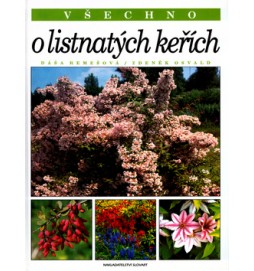 Všechno o listnatých keřích
