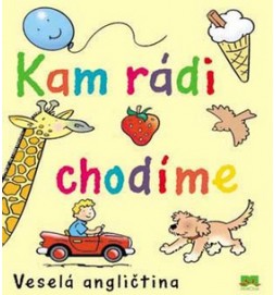 Kam rádi chodíme