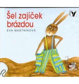 Šel zajíček brázdou   ALBATROS