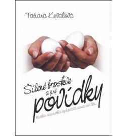 Šílené broskve a jiné povídky