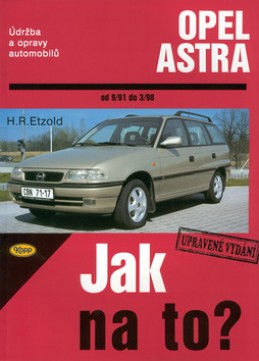Opel Astra od 9/91 do 3/98 - Hans-Rüdiger Etzold