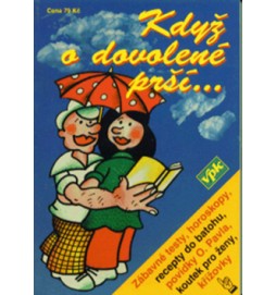 Když o dovolené prší