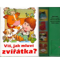 Víš, jak mluví zvířátka?