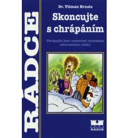 Skoncujte s chrápáním