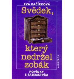 Svědek, který nedržel zobák