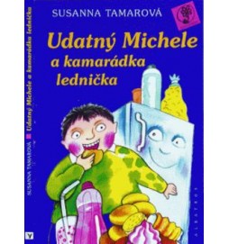 Udatný Michele a kamenná lednička