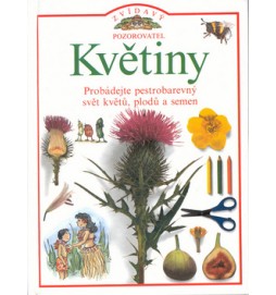 Zvídavý pozorovatel: Květiny