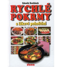 Rychlé pokrmy a lákavé pohošt.