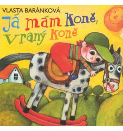 Já mám koně, vraný koně