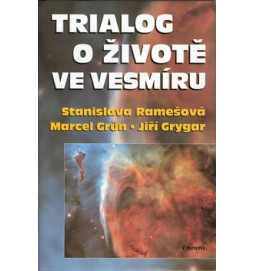 Trialog o životě ve vesmíru