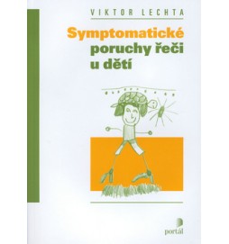 Symptomatické poruchy řeči u dětí