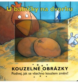 U babičky na dvorku