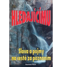 Hledajícímu Slova a pojmy na cestě za poznáním