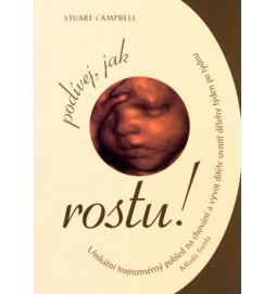 Podívej, jak rostu!